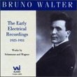 Bruno Walter Early Recordings