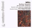 Weill: Berliner Requiem; Vom Tod in Wald; Violinkonzert