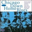 Chicago Down Home Blues 1