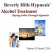 Hypnosis Alcohol Treatment:  Staying Sober through Hypnosis