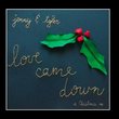 Love Came Down: A Christmas EP