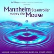 Mannheim Steamroller Meets The Mouse: Unique Musical Creations Based On Disney Songs