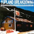 Upland Breakdown