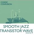 Smooth Jazz Transistor Wave Volume 3