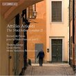 Attilio Ariosti: The Stockholm Sonatas, Vol. 2