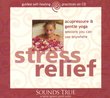 Stress Relief Through Acupressure & Yoga