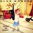 Nothin But Trouble by Blue Murder