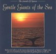 Gentle Giants of the Sea