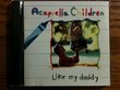 Acapella Children: Like My Daddy