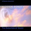 Hidden Beauty: Evolution of Sound