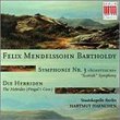 Mendelssohn: Symphony 3 / Hebrides
