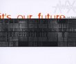It's our future [Single-CD]