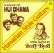 Huiohana: Hawaiian Style Guitars