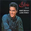 Elvis Chante Mort Shuman & Doc Pomus