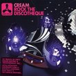 Cream: Rock the Discotheque