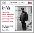 Sousa: Music for Wind Band, Vol. 13