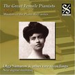 The Great Female Pianists, Vol. 6: Olga Samarov & other rare recordings