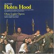 De Koven - Robin Hood / Ohio Light Opera