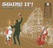 Swing It! a Modern Collection of Rare Gems from Th