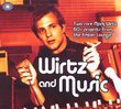 Wirtz and Music
