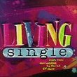 Living Single: Music From And Inspired By The Hit TV Show