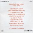 Italian Red Label Tenors (1902-1918): A Centenary Celebration
