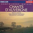 Canteloube-Bailly: Chants d'Auvergne