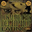 Mariachis Del Hip-Hop Latino
