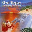 Steel Tropics Christmas Paradise