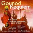 Gounod: Requiem; Ave Maria; Marche Solonelle