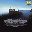 Wagner: Choruses