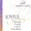 Women of Faith: Sharing Joy, Friendship & Promise Through Worship