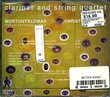 Morton Feldman & Christopher Fox : Clarinet & String Quartet (A-125)