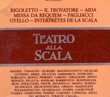 Teatro Alla Scala: Rigoletto, Il Trovatore, Aida, Messa Da Requiem, Pagliacci, Otello, Interpretes de la Scala (Box Set)