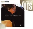 Greatest Hits - Bryan White