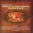 World Class Gospel Experience 1