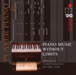 Piano Music without Limits: Original Compositions of the 1920s
