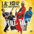 Full Tilt by Lil' Ed & The Blues Imperials (2008) Audio CD