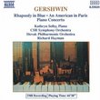 Gershwin: Rhapsody in Blue; An American in Paris; Piano Concerto