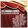 Les Grandes Dames De La Chanson Francaise