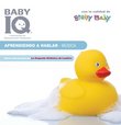 BRAINY BABY - BABY IQ: APRENDIENDO A HABLAR- FIRST WORDS (CD Spanish)