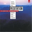 Meditation: Classical Relaxation Vol. 2
