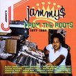 Jammys From the Roots