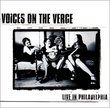 Voices on the Verge: Live in Philadelphia
