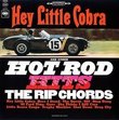 Hey Little Cobra and Other Hot Rod Hits