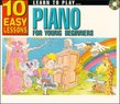 10 Easy Lessons- Learn To Play Piano for Young Beginner CD Size