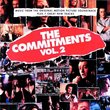 The Commitments, Vol. 2: Music From The Original Motion Picture Soundtrack Plus 7 Great New Tracks