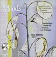 Moods: Piano Music by American Women Composers