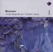 Messiaen: Vingt Regards Sur Linfant Jesus