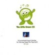 Little Green CD: 31 Environmental Songs & Activiti